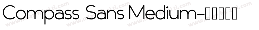 Compass Sans Medium字体转换